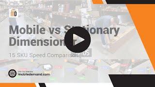 xDIM Mobile Dimensioning Speed Comparison Video -vs- Fixed Stationary Dimensioning