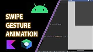 Swipe Gesture Animation - Jetpack Compose