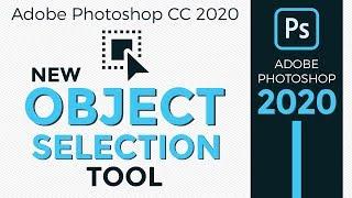 How to use the Object Selection Tool in Photoshop CC 2020