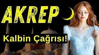 Akrep Burcu 25 Haziran Yeni Ayı - Kalbin Çağrısı!