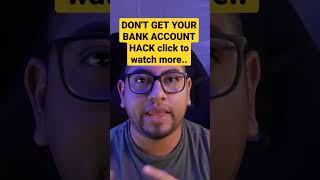 Don't get your bank account hack