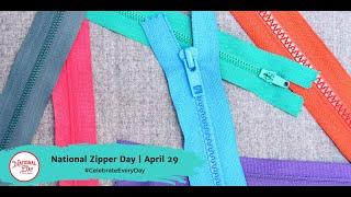 National Zipper Day | April 29
