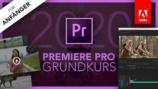 Adobe Premiere Pro 2020 (Grundkurs für Anfänger) Deutsch (Tutorial)