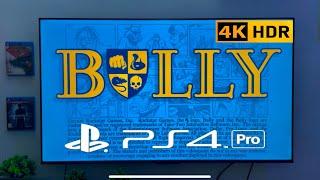 BULLY PS4 Pro Gameplay 2024 - | (Playstation 4 Pro Gameplay  Walkthrough) 4K