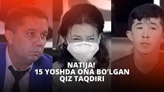 NATIJA! 15 YOSHDA ONA BO’LGAN QIZ TAQDIRI // AMIRXON UMAROV SHOUSI