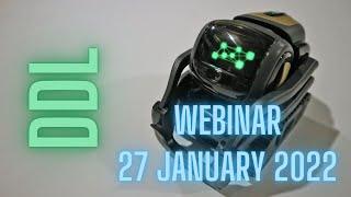 Cozmo 2.0 and Vector 2.0 robots | DDL Webinar 27 January 2022