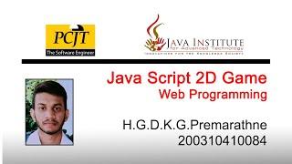 Java Institute Selection Program | 2D Game | Kaushal Premarathne