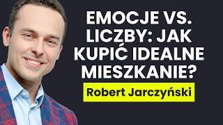 Te błędy przy zakupie mieszkania mogą Cię kosztować fortunę! Robertem Jarczyński - cz. 2