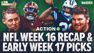 Early Week 17 Bets & NFL Week 16 Recap with Chad Millman & Simon Hunter | The Favorites Podcast