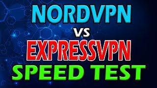 ExpressVPN vs NordVPN SPEED TEST - WHICH IS FASTER?