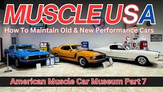 How to Keep Classic & Modern Muscle Cars Alive | American Muscle Car Museum PT7