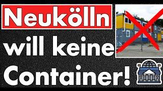 Infoveranstaltung eskaliert! Bürger wollen keine Container in Berlin Neukölln! Geliefert wie gewählt