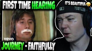 HIP HOP FAN'S FIRST TIME HEARING 'Journey - Faithfully' | GENUINE REACTION