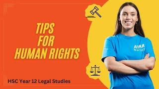 Tips for Human Rights | HSC Year 12 Legal Studies