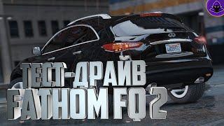 GTA ONLINE - ТЕСТ-ДРАЙВ FATHOM FQ 2