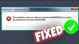 How To Fix"Unknown Software Exception (0xe06d7363) Occured In Application"