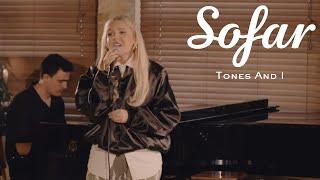 Tones And I - Wonderful | Sofar London