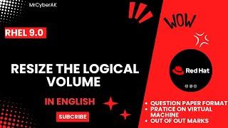 RHCSA EXAM QUESTIONS | RESIZE THE LOGICAL VOLUMN | RHCSA 9 | English Tutorial