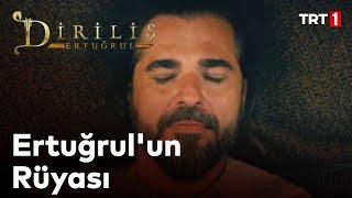 Diriliş Ertuğrul 142. Bölüm - Ertuğrul'un Rüyası