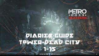 Metro 2033 Redux: Diary Collectibles 1-15