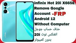 All Infinix FRP Bypass Android 12 (Without Pc) | Infinix hot 20i (x665E) Unlock Google Account 2023