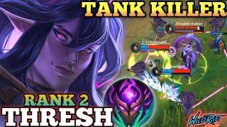 THRESH TANK KILLER BUILD! NEW META BUILD ABUSE - TOP 2 GLOBAL THRESH BY Trouble maker  - WILD RIFT