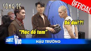 [BTS] HURRYKNG, WEAN, Negav “mặc đồ tam”, cười xỉu màn tập thoại của Lê Giang, Võ Tấn Phát | Sóng 25