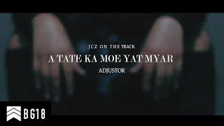 Adjustor - Atate Ka Moe Yat Myar  အတိတ်က မိုးရက်များ M/V [Official]