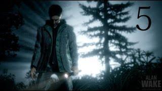 (часть 5) Играем в Alan Wake - Лес,Лес,Лес.