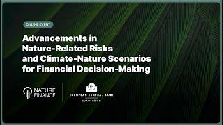 Webinar  Climate Nature Scenario Development for Financial Risk Assessments