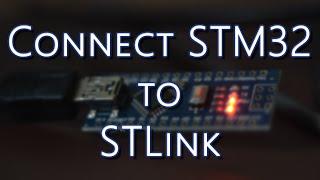 STM32 Tutorial - Connect STM32F103C8 China Microcontroller Board to STLink V2