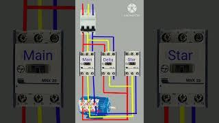 Star Delta Power  Connection | Contactor Motor Star Delta Connection #Electrician #Star Delta wiring