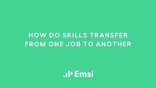 How Do Skills Transfer From One Job to Another?