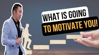 What Motivates You | Why It Comes from Within