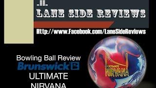 Brunswick Ultimate Nirvana review by Lane Side Reviews