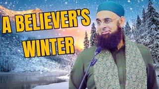 A Believer's Winter | Dr. Mufti Abdur-Rahman ibn Yusuf Mangera