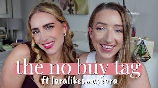 THE NO BUY/LOW BUY TAG ft @laralikesmascara // sharing our best no buy tips, experience, and advice