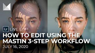 How to Edit Using the Mastin 3-Step Workflow