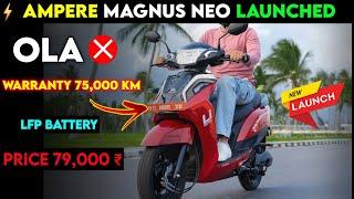 Ampere Magnus Neo Launched | 79,999 ₹ LFP battery | 95 KM Range | Ride With Mayur