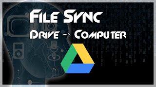 TUTORIAL: How to Sync Folders with Google Drive Backup & Sync