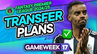 MY FIRST FPL GW17 TRANSFER PLANS ️ 2 Transfers Confirmed!  | Fantasy Premier League Tips 2024/25