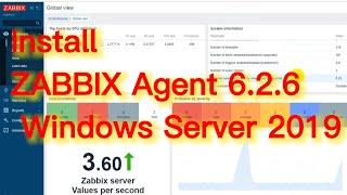 Install Zabbix agent 6.2.6 for Windows Server