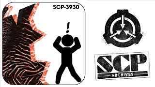 SCP-3930: "The Pattern Screamer"