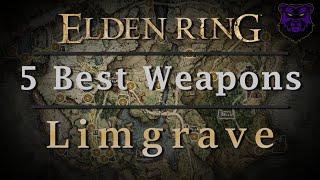 5 Best Weapons - Limgrave