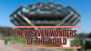 New Seven Wonders Of The World