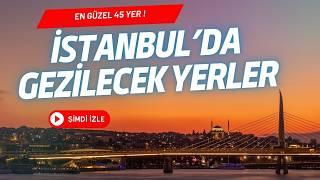 Things to Do in Istanbul | Discover The Most Popular Places !