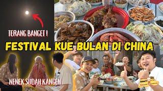 SEPULANGNYA DI CHINA, LANGSUNG BAGI OLEH-OLEH DENGAN KELUARGA DAN MENIKMATI FESTIVAL KUE BULAN