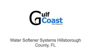 Water Softener Systems Hillsborough County, FL