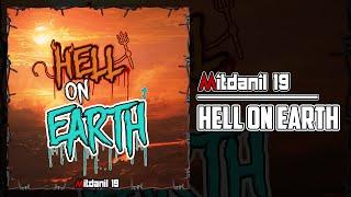 Mitdanil 19 - Hell on Earth