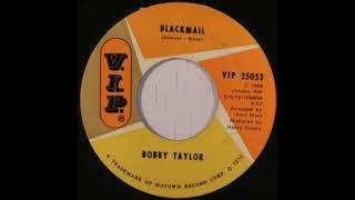 Bobby Taylor  -  Blackmail